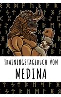 Trainingstagebuch von Medina: Personalisierter Tagesplaner für dein Fitness- und Krafttraining im Fitnessstudio oder Zuhause