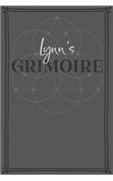 Lynn's Grimoire: Personalized Grimoire / Book of Shadows (6 x 9 inch) with 110 pages inside, half journal pages and half spell pages.