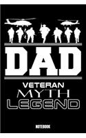 Dad Veteran Myth Legend Notebook: Army Notebook, Planner, Journal, Diary, Planner, Gratitude, Writing, Travel, Goal, Bullet Notebook - Size 6 x 9 - 110 Checkered Plaid Pages - Office