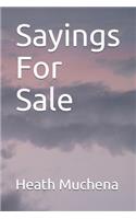 Sayings For Sale