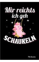 Mir Reichts Ich Geh Schaukeln