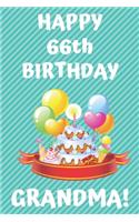 HAPPY 66th BIRTHDAY GRANDMA!