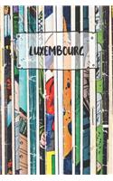 Luxembourg: Ruled Travel Diary Notebook or Journey Journal - Lined Trip Pocketbook for Men and Women with Lines