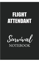 Flight Attendant Survival Notebook: Small Undated Weekly Planner for Work and Personal Everyday Use Habit Tracker Password Logbook Music Review Playlist Diary Journal