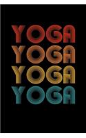 Namaste Yoga Yogi Notebook: Blank Lined Journal (Best Yoga Family or Friend Gift): 6 x 9 inches // 120 Lined Blank Pages // College Ruled