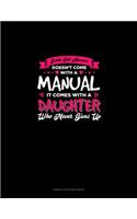 Sickle Cell Anemia Doesn't Come With A Manual It Comes With A Daughter Who Never Gives Up: Genkouyoushi Notebook