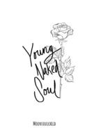 Young Naked Soul