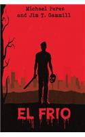 El Frio