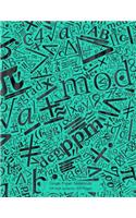 Graph Paper Notebook 1/4 inch squares 120 pages: Notebook with math symbols in black on turquoise cover, 8.5 x 11 graph paper notebook with quarter inch squares, perfect bound, ideal for graphs, ma