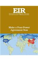 Make a Four-Power Agreement Now