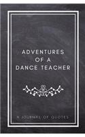 Adventures of A Dance Teacher