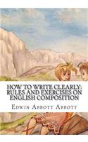 How to Write Clearly