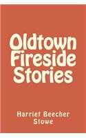 Oldtown Fireside Stories