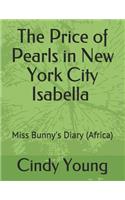 The Price of Pearls in New York City Isabella