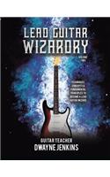 Lead Guitar Wizardry