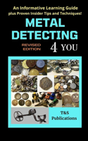 Metal Detecting 4 You