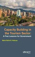 Capacity Building in the Tourism Sector: A Few Lessons for Government