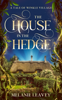 House in the Hedge