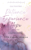 Cultivating Patience Experience Hope