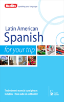 Berlitz Language: Latin American Spanish for Your Trip