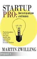 StartupPro - How to Set up and Grow a Tech Business