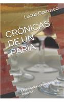 Crónicas de Un Paria