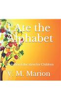 I Ate the Alphabet: Nutrition Education for Children