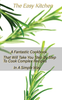 The Easy Kitchen