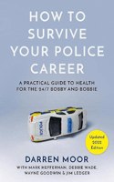 How To Survive Your Police Career