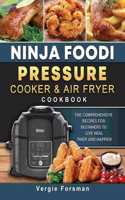 Ninja Foodi Pressure Cooker and Air Fryer Cookbook