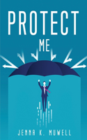 Protect Me