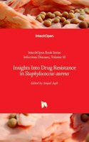 Insights Into Drug Resistance in Staphylococcus aureus