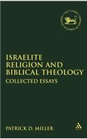 Israelite Religion and Biblical Theology