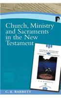 Church, Ministry and Sacraments in the New Testament