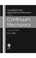 Continuum Mechanics Vol 1: Foundations and Applications of Mechanics