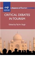 Critical Debates in Tourism