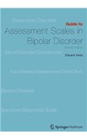 Guide to Assessment Scales in Bipolar Disorder