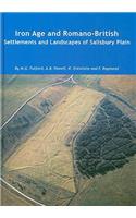 Iron Age and Romano-British Settlements and Landscapes of Salisbury Plain