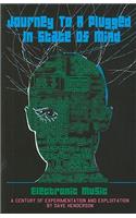 Journey to a Plugged in State of Mind