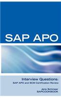 SAP Apo Interview Questions, Answers, and Explanations: SAP Apo Certification Review