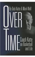 Over Time: Coach Katte on Basketball and Life