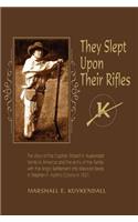 They Slept Upon Their Rifles