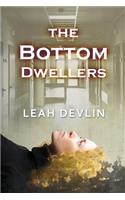 The Bottom Dwellers (The Woods Hole Mysteries Book 1)