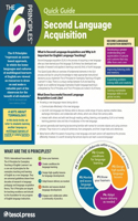 6 Principles Quick Guide for Second Language Acquisition