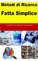 Metodi di Ricerca Fatta Simplice