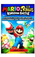 Mario + Rabbids Kingdom Battle Gameplay, Wiki, Amiibo, Reddit, Walkthrough, DLC, Download Guide