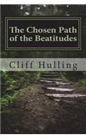 The Chosen Path of the Beatitudes
