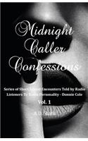 Midnight Caller Confessions