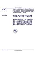 Welfare Reform: Few States Are Likely to Use the Simplified Food Stamp Program