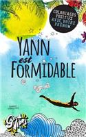 Yann est formidable